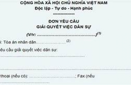 MẪU ĐƠN YÊU CẦU GIẢI QUYẾT VIỆC DÂN SỰ THEO QUY ĐỊNH HIỆN HÀNH